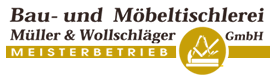 Schreiner Berlin: Müller & Wollschläger GmbH