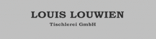 Schreiner Schleswig-Holstein: Louis Louwien Tischlerei GmbH