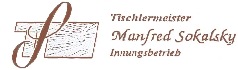 Schreiner Sachsen-Anhalt: Tischlermeister Sokalsky