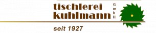 Schreiner Schleswig-Holstein: Tischlerei Kuhlmann GmbH 