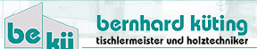 Schreiner Nordrhein-Westfalen: Tischlermeister Bernhard K&uuml;ting