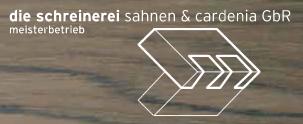 Schreiner Nordrhein-Westfalen: die schreinerei sahnen & cardenia GbR