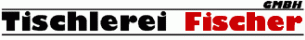 Schreiner Thueringen: Tischlerei Fischer GmbH
