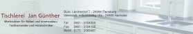 Schreiner Schleswig-Holstein: Tischlerei Jan G&uuml;nther